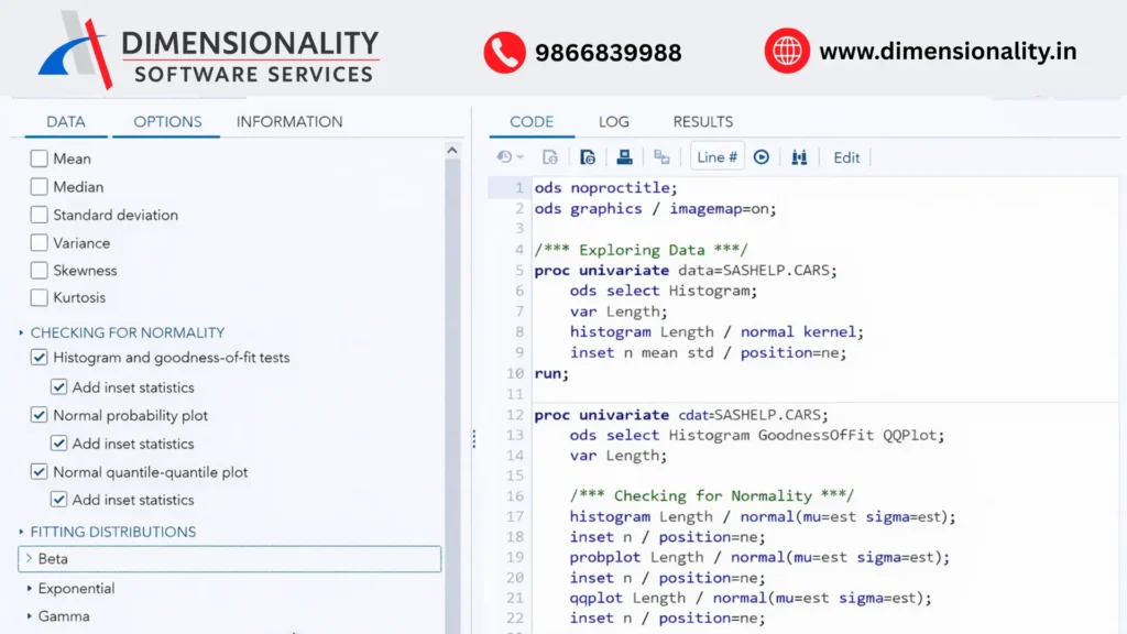 SAS PROC UNIVARIATE code and interface for normality testing and distribution analysis