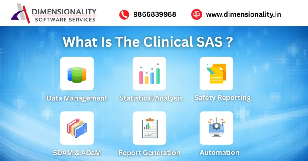 What is Clinical SAS training in Hyderabad covering data management statistical analysis safety reporting SDTM ADaM report generation and automation